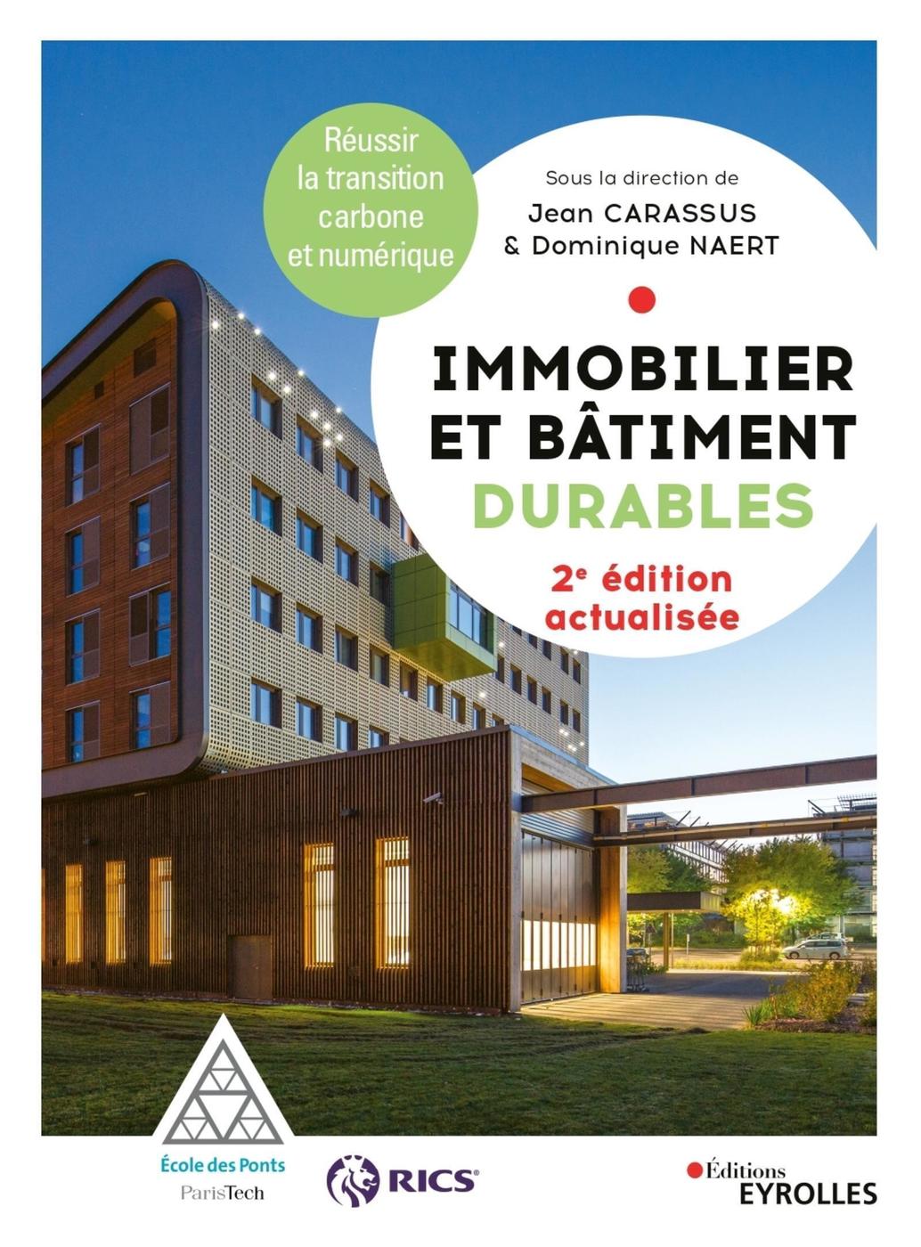 Immobilier et bâtiment durables — Réussir la transition carbone et numérique